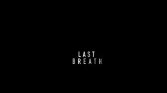 Review Film Last Breath: Survival dan Inspirasi