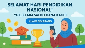Selamat Hari Pendidikan Nasional! Yuk, Rayakan Klaim Saldo Dana Kaget Hari Ini