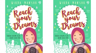 Review Buku Reach Your Dreams: Jalan Terang Menuju Mimpi Besar ala Wirda Mansur