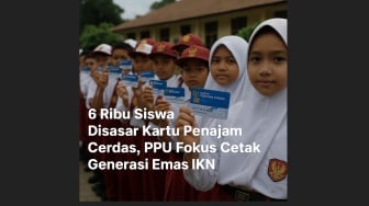 6 Ribu Siswa Disasar Kartu Penajam Cerdas, PPU Fokus Cetak Generasi Emas IKN
