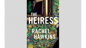 Ulasan Novel The Heiress: Ketika Warisan Menjadi Intrik dan Pengkhianatan