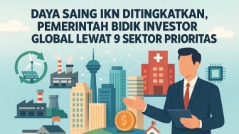 Daya Saing IKN Ditingkatkan, Pemerintah Bidik Investor Global Lewat 9 Sektor Prioritas