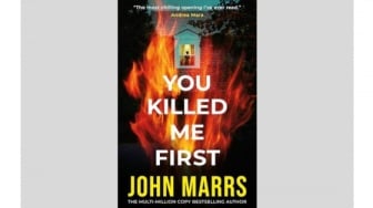 Ulasan Novel You Killed Me First: Persahabatan yang Berujung Pengkhianatan