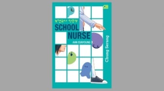 Ulasan Novel School Nurse, Kisah Supranatural Arwah Berbentuk Jelly