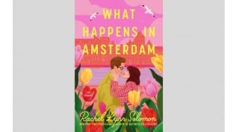 Ulasan Novel What Happens in Amsterdam: Kesempatan Kedua di Kanal Amsterdam
