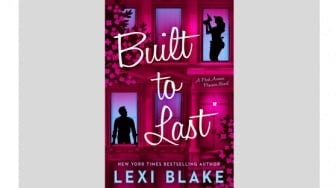 Ulasan Novel Built to Last: Pertemuan Dua Hati di Tengah Renovasi