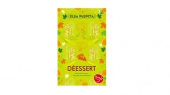 Review Novel Deessert, Masalah Cinta yang Belum Selesai