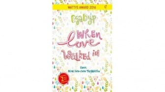 Ulasan Novel When Love Walked in: Dari Pacar Pura-Pura, Lalu Beneran Jatuh Cinta