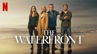 Tayang Hari Ini, Serial The Waterfront Suguhkan Drama Keluarga Sarat Intrik