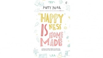 Ulasan Buku Happiness is Homemade: Mencari Arti Bahagia dari Hal Sederhana