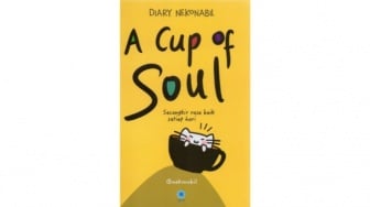 Ulasan Buku A Cup of Soul: Langkah Sederhana untuk Mencintai Diri Sendiri