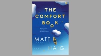 Ulasan Buku The Comfort Book, Kiat Melalui Badai Depresi ala Matt Haig