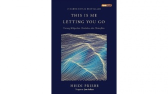 This Is Me Letting You Go: Buku Mengajarkan Cara Melepaskan dengan Tenang