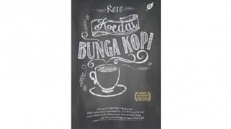 Novel Kedai Bunga Kopi: Kisah Inspiratif Perempuan dan Aroma Perjuangan