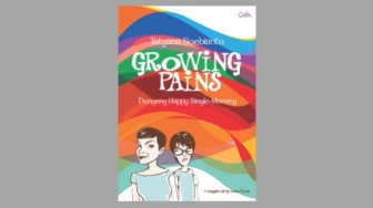 Ulasan Buku Growing Pains, Menjalani Hidup Sebagai Orang Tua Tunggal