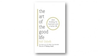 Menjalani Hidup Baik dengan Cara Realistis di Buku The Art of the Good Life