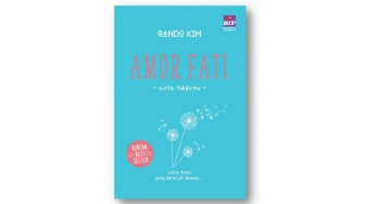 Ulasan Buku Amor Fati: Cintai Takdirmu Meski Tidak Berakhir Indah