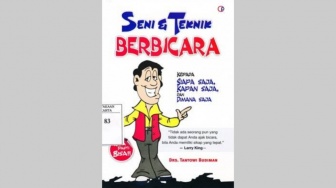 Ulasan Buku Seni & Teknik Berbicara: Komunikasi Itu Ada Seninya!