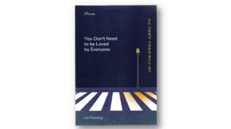 Review Buku You Don't Need to be Loved by Everyone: Bahagialah Tanpa Validasi Siapa pun