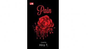 Ulasan Novel Pain: Ketika Pernikahan Jadi Cerita Penuh Gejolak