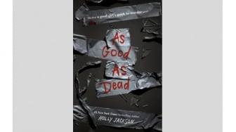Ulasan Novel As Good As Dead: Ketika Keadilan Harus Dibayar dengan Darah