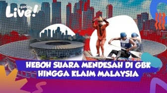 LIVE: Suara Tak Senonoh dari Speaker GBK, Pacu Jalur Diklaim Malaysia