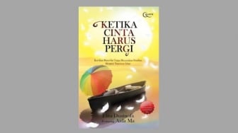 Ulasan Buku Ketika Cinta Harus Pergi, Kiat Move-On Menghadapi Perpisahan