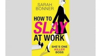 Ulasan Novel How to Slay at Work: Rahasia Kelam Bos yang Terlihat Sempurna