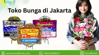 Cari Toko Bunga di Jakarta? Yuk, Kenalan dengan Elora Florist yang Siap Bikin Harimu Lebih Berwarna!