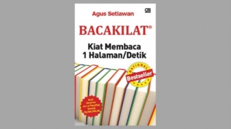 Ulasan Buku 'Bacakilat', Teknik Membaca 1 Detik dalam Setiap Halaman