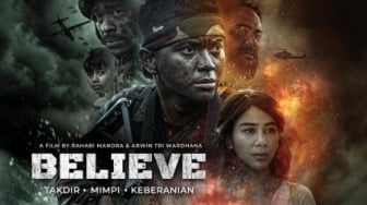Sinopsis Film Believe, Angkat Nilai Kemanusiaan dan Semangat Pengorbanan Jenderal Agus Subiyanto