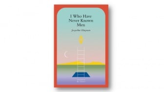 Novel I Who Have Never Known Men: Perjuangan Para Wanita Lepas dari Penjara