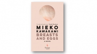 "Breasts and Eggs", Membongkar Realitas Perempuan di Tengah Tekanan Tradisi