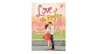 Ulasan Novel Love at the Rooftop: Penantian Lama yang Tidak Sia-Sia