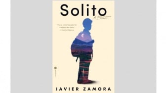 Ulasan Novel Solito: Kisah Anak Kecil yang Berjuang Menyeberangi Perbatasan