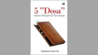 Ulasan Buku 5 Dosa dalam Mengelola Keuangan: Hindari Ini Biar Nggak Boncos