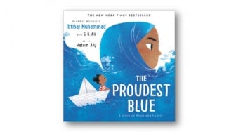 Buku The Proudest Blue: Ketika Hijab Jadi Simbol Keberanian dan Identitas