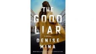 Ulasan Novel The Good Liar: Topeng Kebaikan di Lembah Para Pendusta