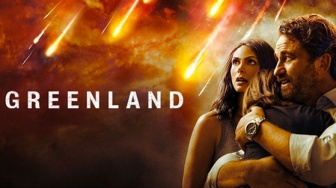 Sinopsis Greenland, Film Bencana Alam yang Dibintangi Gerard Butler, Tayang Malam Ini di Trans TV