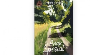 Ulasan Novel Si Anak Spesial: Tidak Pernah Ada Anak Nakal