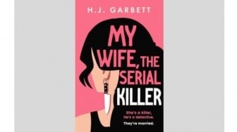 Novel My Wife, the Serial Killer: Rahasia di Balik Istri yang Sempurna