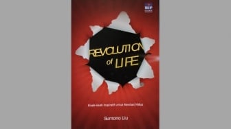 Ulasan Buku Revolution of Life, Inspirasi untuk Jalani Hari dengan Maksimal