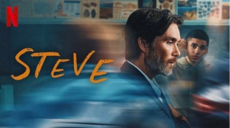 Trailer Resmi Steve Rilis, Siap Tayang di Netflix Mulai 3 Oktober