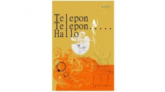 Imajinasi Terjun Bebas Tanpa Batas dalam Buku Puisi Telepon Telepon Hallo