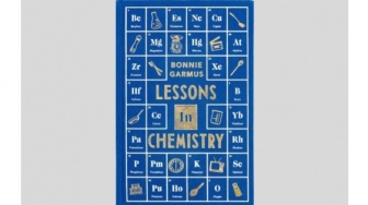 Novel Lessons in Chemistry: Perempuan yang Mengubah Cara Pandang Dunia