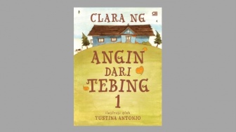 Ulasan Buku Angin dari Tebing, Kisah Manis dan Heroik di Desa Padang Rumput