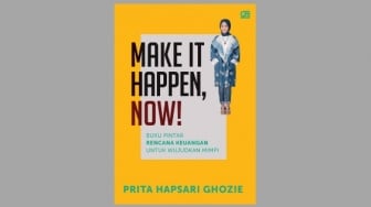 Ulasan Buku Make It Happen, Now! Panduan Perencanaan Finansial Keluarga
