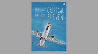 Ulasan Novel Critical Eleven, Pertemuan dalam Sebelas Menit yang Menentukan