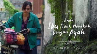 Ulasan Film Andai Ibu Tidak Menikah dengan Ayah: Potret Lelah Perempuan yang Nyata