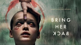 Esensi Film 'Bring Her Back 2025': Horor Okultisme yang Bikin Sakit Jiwa!